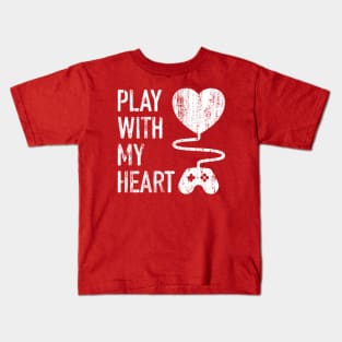 Play With My Heart - 6 Kids T-Shirt